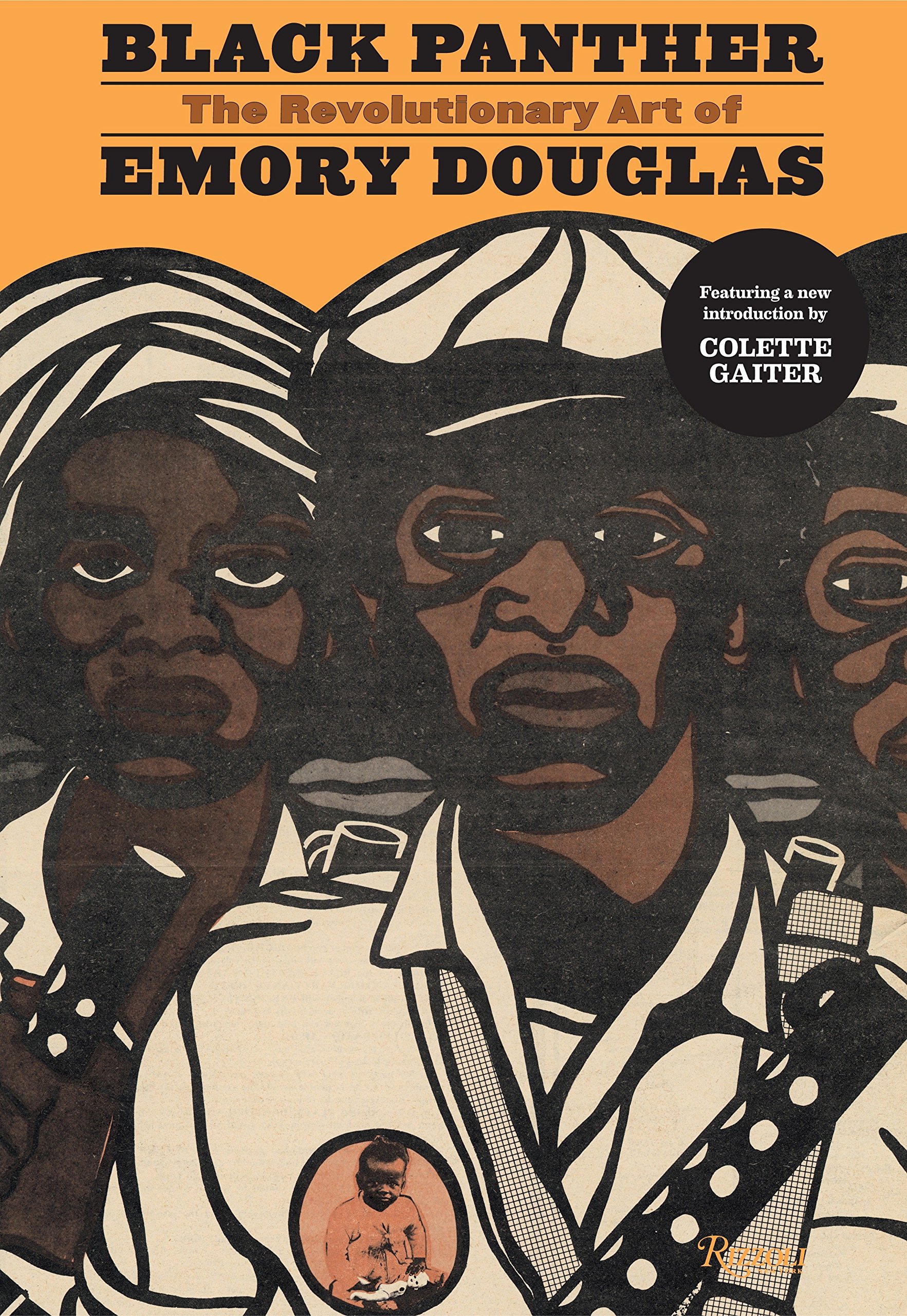 Book cover for Black Panther: The Revolutionary Art of Emory Douglas, showing three illustrations of black men