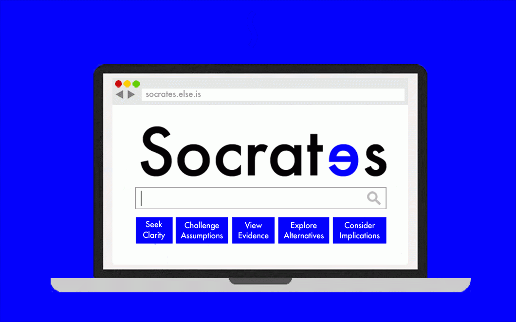 else, Socratic Search