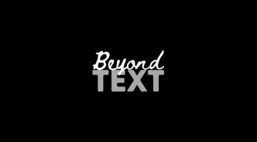 Beyond Text